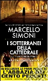I sotterranei della cattedrale. E-book. Formato EPUB ebook di Marcello Simoni