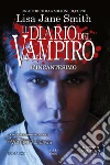 Il diario del vampiro. L'incantesimo. E-book. Formato Mobipocket ebook