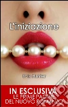 L'iniziazione. E-book. Formato Mobipocket ebook di Evie Hunter