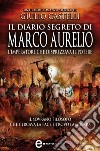 Il diario segreto di Marco Aurelio. E-book. Formato Mobipocket ebook
