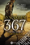 Anno Domini 367. E-book. Formato Mobipocket ebook di Henry John Clay