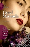 Hotel Miranda. E-book. Formato Mobipocket ebook di Iman Bassalah