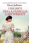 I segreti della famiglia Cartwright. E-book. Formato Mobipocket ebook