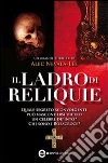 Il ladro di reliquie. E-book. Formato EPUB ebook