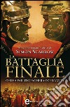 La battaglia finale. E-book. Formato EPUB ebook