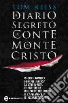 Il diario segreto del conte di Montecristo. E-book. Formato Mobipocket ebook