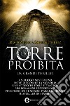 La torre proibita. E-book. Formato EPUB ebook