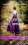 La mappa segreta dell'amore. E-book. Formato EPUB ebook di Leah Fleming