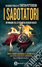 I sabotatori. E-book. Formato Mobipocket ebook