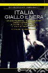 Italia giallo e nera. E-book. Formato EPUB ebook