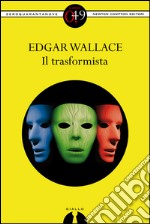 Il trasformista. E-book. Formato EPUB