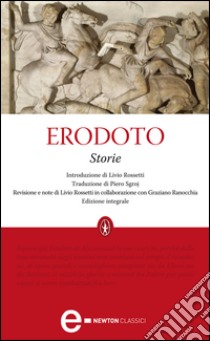 Storie. Ediz. integrale. E-book. Formato EPUB ebook di Erodoto