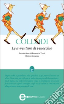 Le avventure di Pinocchio. Ediz. integrale. E-book. Formato Mobipocket ebook di Carlo Collodi