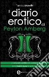Il diario erotico di Peyton Amberg. E-book. Formato EPUB ebook