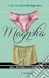 Magnolia. E-book. Formato Mobipocket ebook di Carolina Garcia