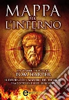 Mappa per l'inferno. E-book. Formato Mobipocket ebook di Tom Harper