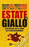 Estate in giallo. E-book. Formato EPUB ebook di Francesca Bertuzzi