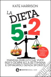 La dieta 5:2. E-book. Formato EPUB ebook di Kate Harrison