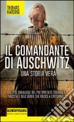 Il comandante di Auschwitz. E-book. Formato EPUB ebook