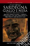 Sardegna giallo e nera. E-book. Formato EPUB ebook