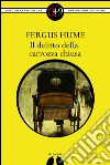 Il delitto della carrozza chiusa. E-book. Formato Mobipocket ebook di Fergus Hume