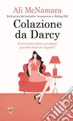 Colazione da Darcy. E-book. Formato Mobipocket ebook