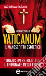 Vaticanum. Il manoscritto esoterico. E-book. Formato EPUB