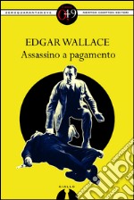 Assassino a pagamento. E-book. Formato EPUB ebook