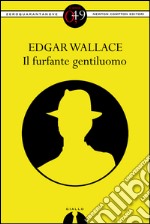 Il furfante gentiluomo. E-book. Formato EPUB ebook