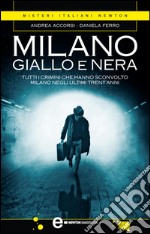 Milano giallo e nera. E-book. Formato Mobipocket ebook