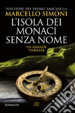 L'isola dei monaci senza nome. E-book. Formato Mobipocket ebook