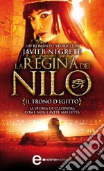 La regina del Nilo. Il trono d&apos;Egitto. E-book. Formato EPUB ebook