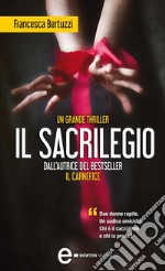 Il sacrilegio. E-book. Formato EPUB ebook