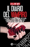 Il diario del vampiro. 10 romanzi in 1. E-book. Formato EPUB ebook