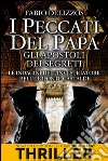 I peccati del papa. Gli apostoli dei segreti. E-book. Formato EPUB ebook