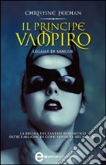 Il principe vampiro. Legame di sangue. E-book. Formato Mobipocket ebook