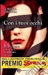 Con i tuoi occhi. E-book. Formato Mobipocket ebook