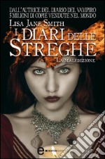 I diari delle streghe. La maledizione. E-book. Formato Mobipocket