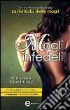 Mogli infedeli. E-book. Formato EPUB ebook di Anna-Lou Weatherley
