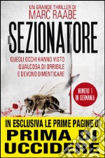 Il sezionatore. E-book. Formato EPUB ebook