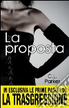La proposta. E-book. Formato Mobipocket ebook di C.L. Parker