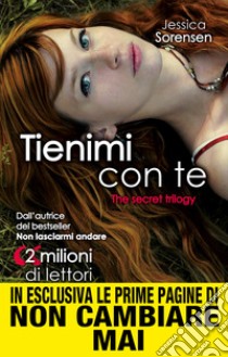 Tienimi con te. The Secret trilogy. E-book. Formato EPUB ebook di Jessica Sorensen