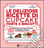 Le deliziose ricette di cupcake, torte e biscotti. Dalla pasticceria Primrose Bakery, la più famosa di Londra. E-book. Formato EPUB ebook