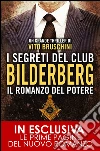 I segreti del club Bilderberg. Il romanzo del potere. E-book. Formato EPUB ebook