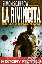 Roma Arena Saga. La rivincita. E-book. Formato EPUB ebook