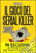 Il gioco del serial killer. E-book. Formato Mobipocket ebook