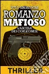 Romanzo mafioso. L'ascesa dei corleonesi. E-book. Formato EPUB ebook