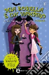 Mia sorella è un vampiro. Avvampate. E-book. Formato EPUB ebook di Sienna Mercer