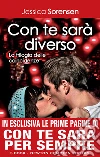 Con te sarà diverso. La trilogia delle coincidenze. E-book. Formato Mobipocket ebook di Jessica Sorensen