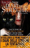 I diari delle streghe. La caccia. E-book. Formato EPUB ebook